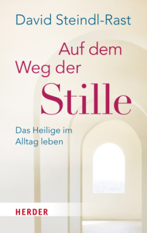 Livro Auf dem Weg der Stille David Steindl-Rast