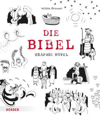 Könyv Die Bibel. Graphic Novel Willeke Brouwer