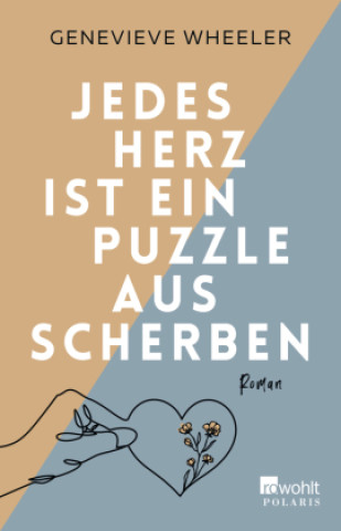 Libro Jedes Herz ist ein Puzzle aus Scherben Nora Petroll