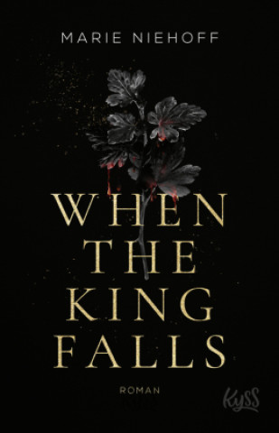 Książka When The King Falls 