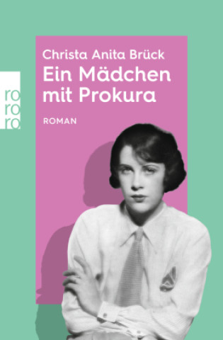 Kniha Ein Mädchen mit Prokura Magda Birkmann