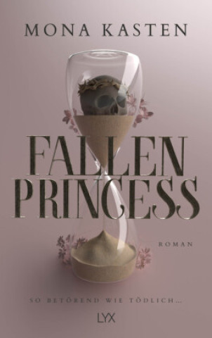 Kniha Fallen Princess Mona Kasten