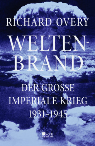 Knjiga Weltenbrand Henning Thies