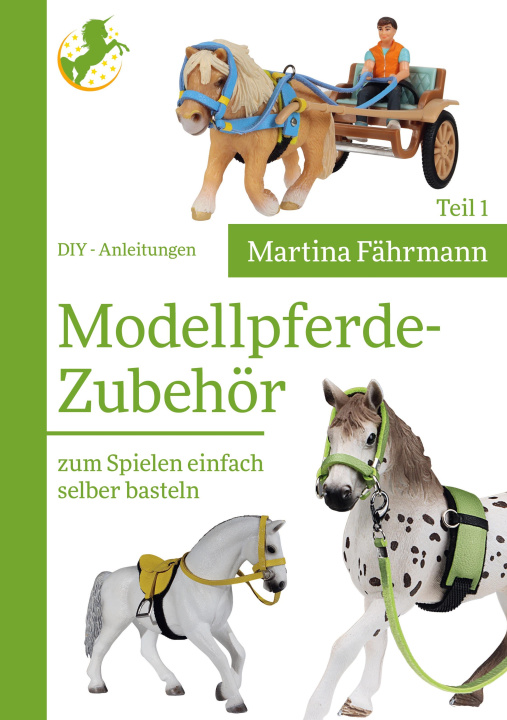 Kniha Modellpferde-Zubehör Martina Fährmann