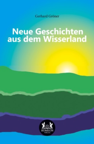 Kniha Neue Geschichten aus dem Wisserland 