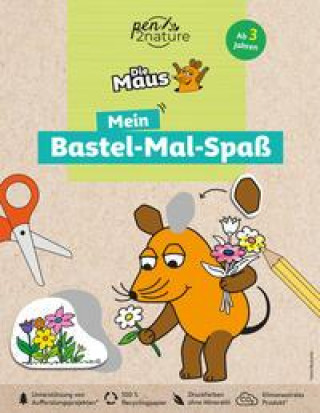 Könyv Die Maus: Mein Bastel-Mal-Spaß 