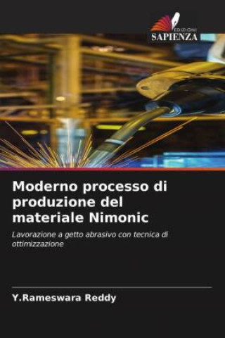 Knjiga Moderno processo di produzione del materiale Nimonic Y.Rameswara Reddy