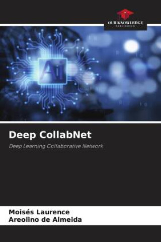 Knjiga Deep CollabNet Areolino de Almeida