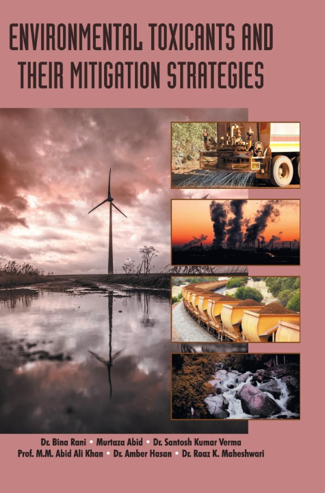Knjiga Environmental Toxicants and Their Mitigation Strategies Rani Bina