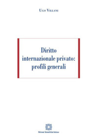 Carte Diritto internazionale privato: profili generali Ugo Villani