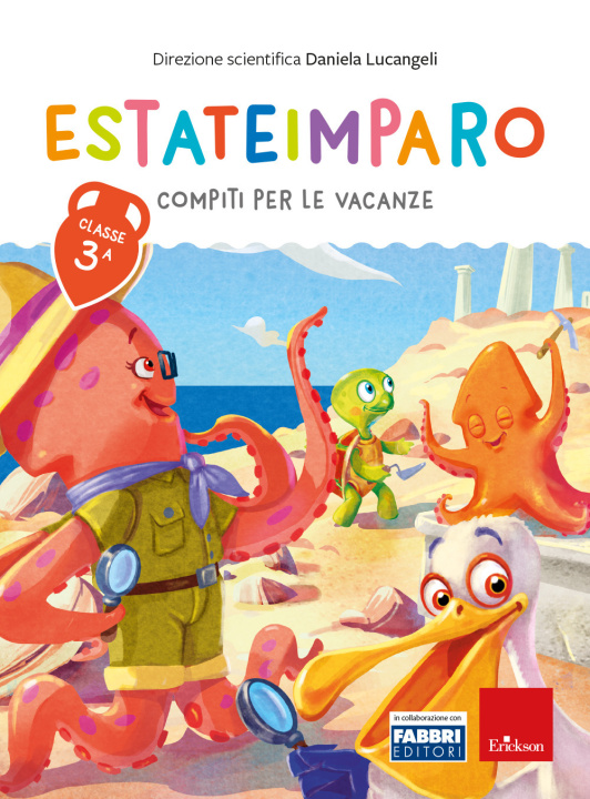 Книга Estateimparo. Compiti per le vacanze. Classe 3ª Daniela Lucangeli