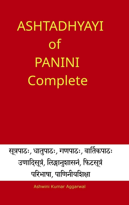 Könyv Ashtadhyayi of Panini Complete 
