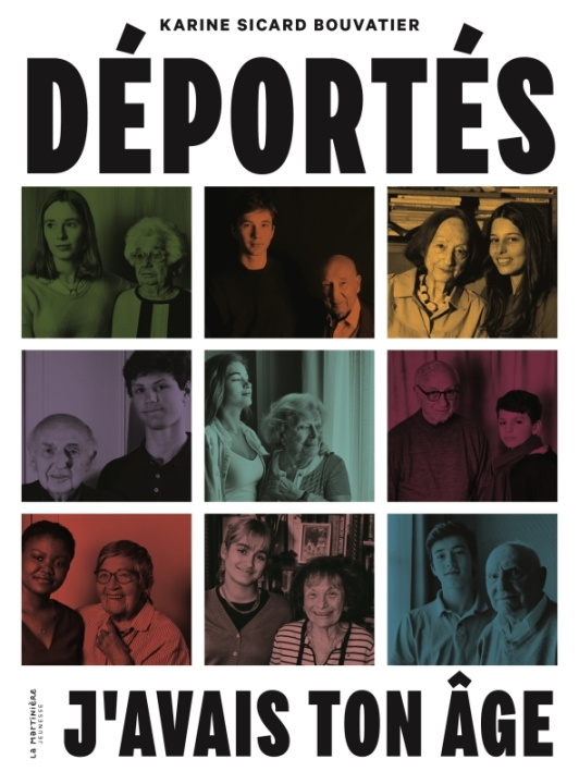 Libro Déportés: j'avais ton âge Karine Sicard Bouvatier