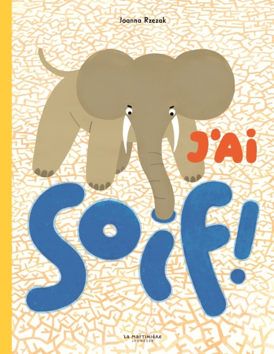 Knjiga J'ai soif ! Joanna Rzezak