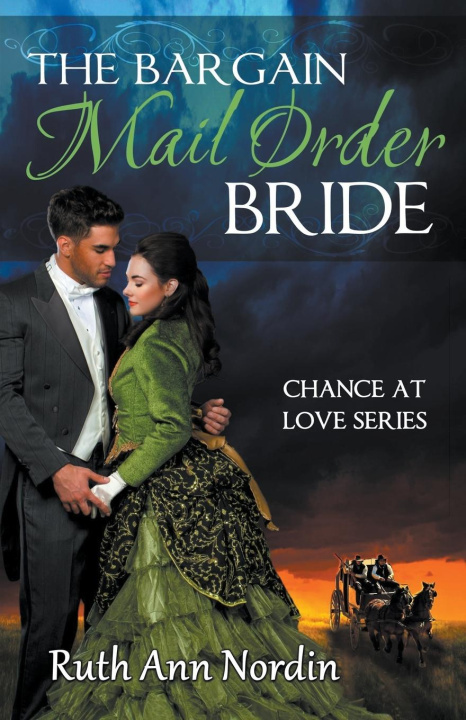 Knjiga The Bargain Mail Order Bride Ruth Ann Nordin