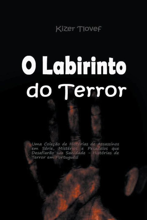 Knjiga O Labirinto do Terror Kizer Tlovef