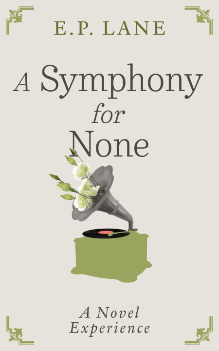 Buch A Symphony for None Paul Martin