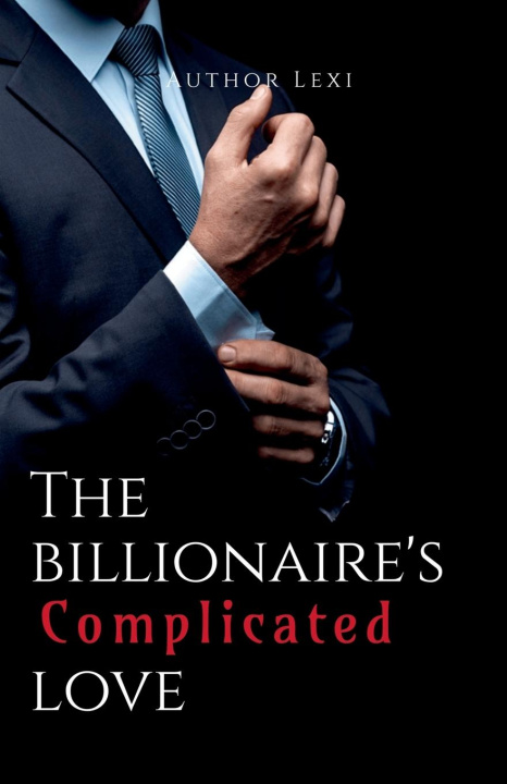 Könyv The Billionaire's Complicated Love 