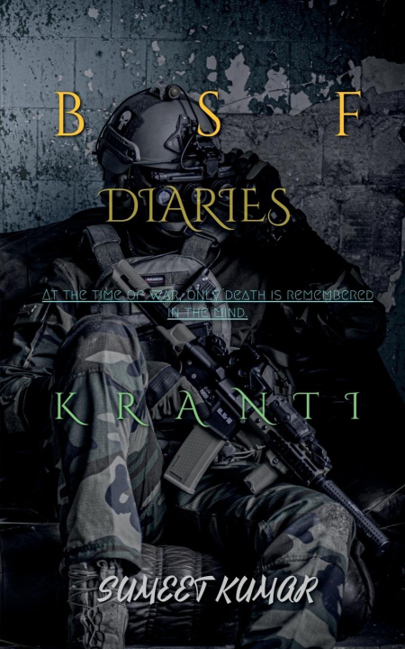 Buch BSF DIARIES Sumeet Kumar