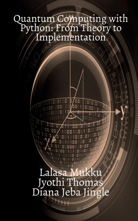 Βιβλίο Quantum Computing with Python Lalasa Mukku