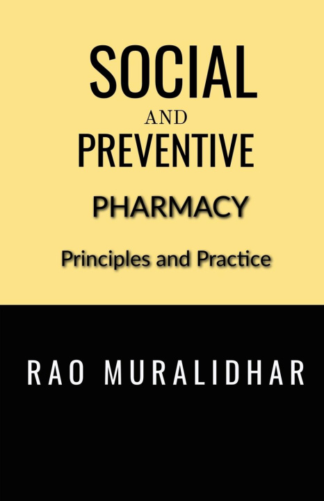 Knjiga SOCIAL AND PREVENTIVE PHARMACY Muralidhar Rao