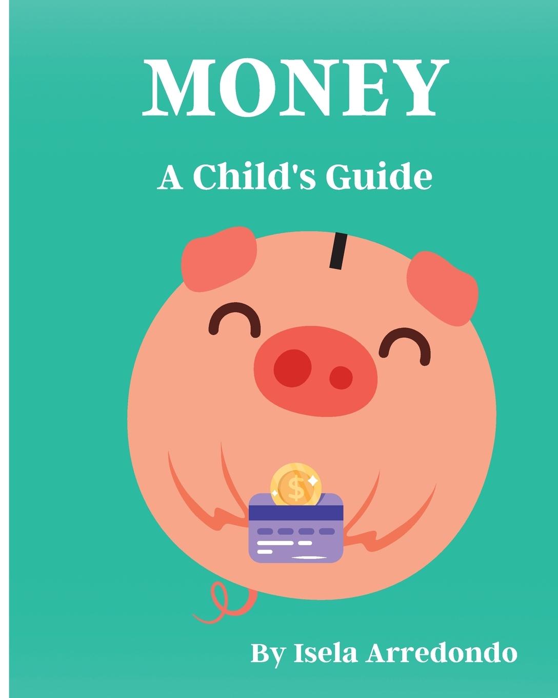 Kniha Money A Child's Guide 