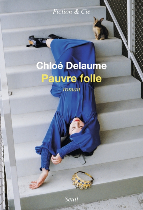 Βιβλίο Pauvre folle Chloé Delaume
