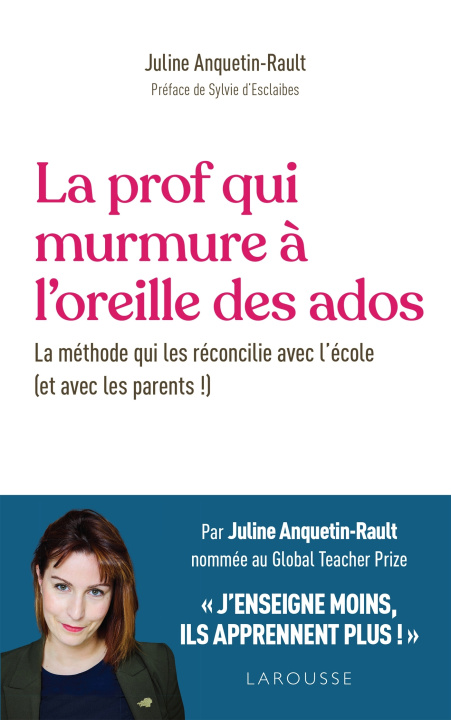 Könyv La prof qui murmure à l'oreille des ados Juline Anquetin Rault