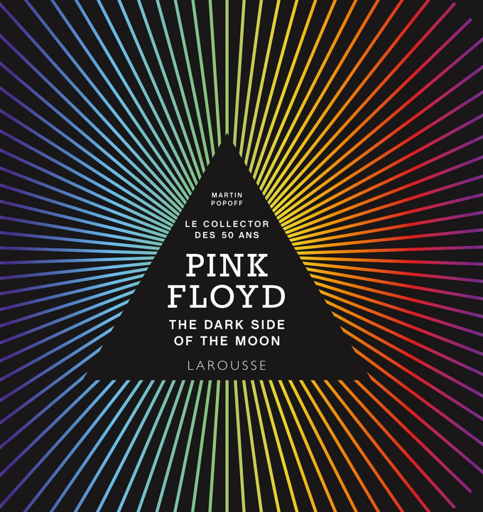 Kniha Pink Floyd - The Dark Side of the Moon 