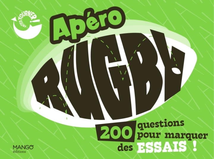 Kniha Faites tourner - Apéro rugby Philippe Toinard