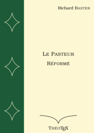 Könyv Le Pasteur Réformé 