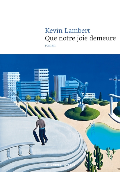 Книга Que notre joie demeure Kevin Lambert