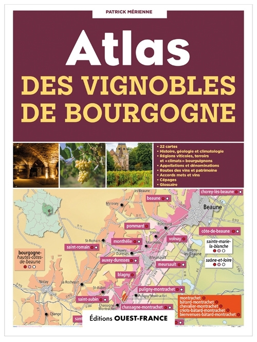 Carte Atlas des vignobles de Bourgogne 