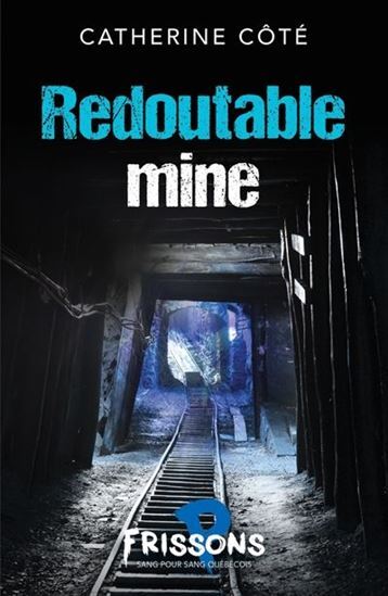 Book REDOUTABLE MINE COTE CATHERINE