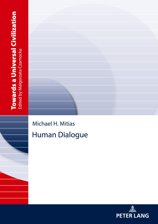 Knjiga Human Dialogue Michael H. Mitias