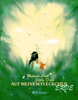 Buch Auf meinem Fleckchen Erde Melanie Laibl