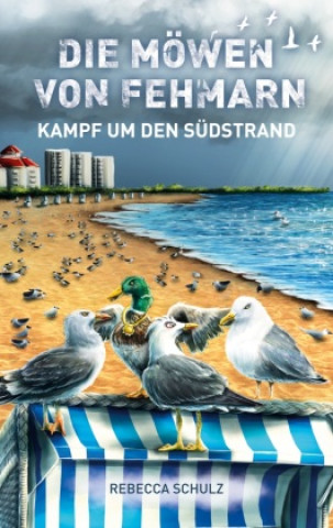 Knjiga Die Möwen von Fehmarn Rebecca Schulz