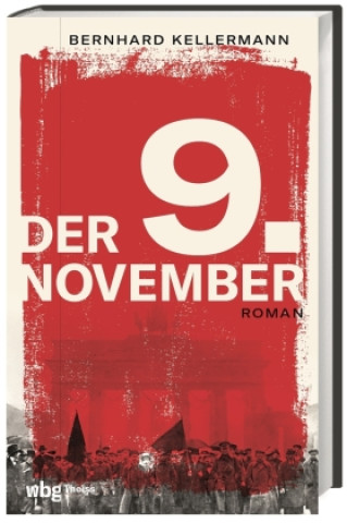Boek Der 9. November Bernhard Kellermann