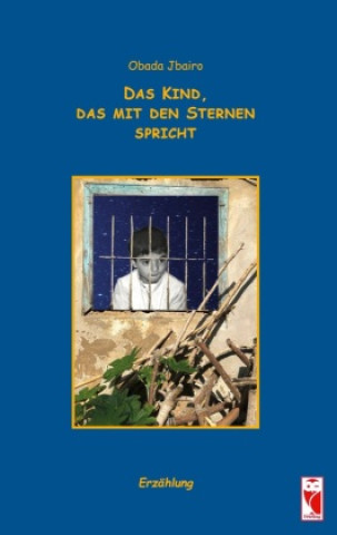 Knjiga Das Kind, das mit den Sternen spricht 