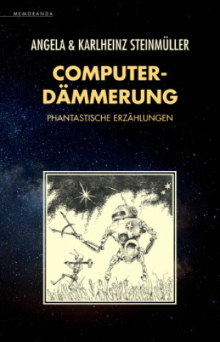 Knjiga Computerdämmerung Angela Steinmüller