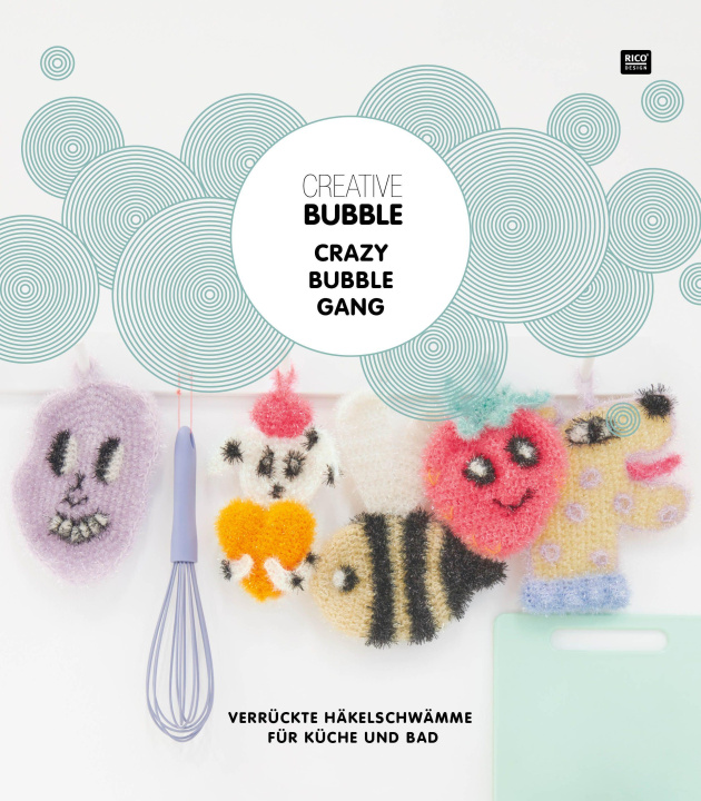Knjiga Creative Bubble CRAZY BUBBLE GANG Rico Design GmbH & Co. KG