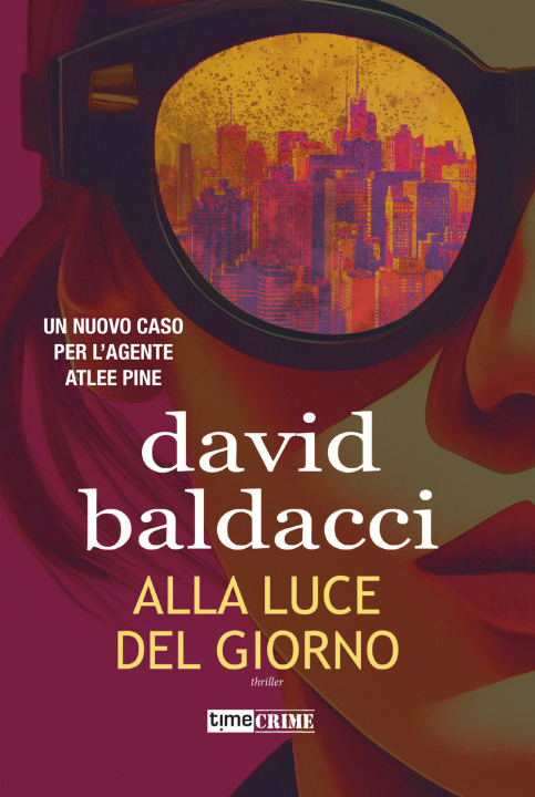 Knjiga Alla luce del giorno David Baldacci