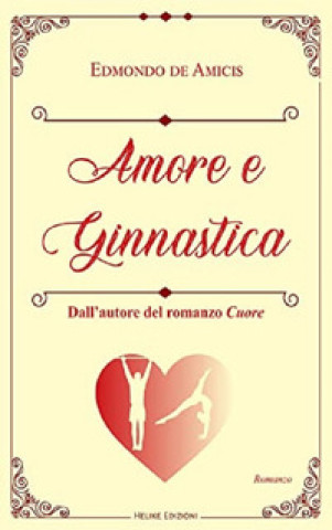 Book Amore e ginnastica Edmondo De Amicis