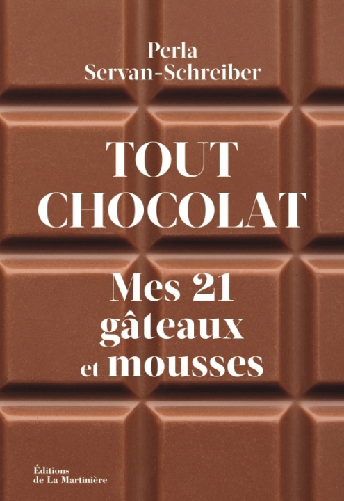 Kniha Mes 20 meilleurs gâteaux au chocolat Perla Servan-Schreiber
