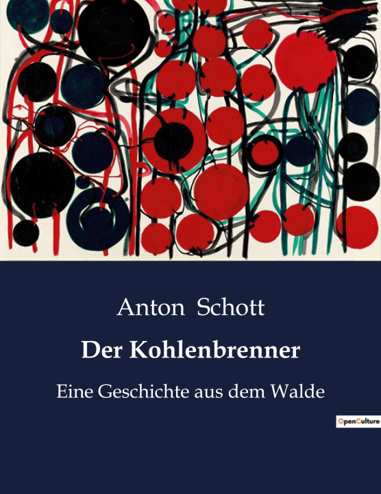 Knjiga Der Kohlenbrenner Schott