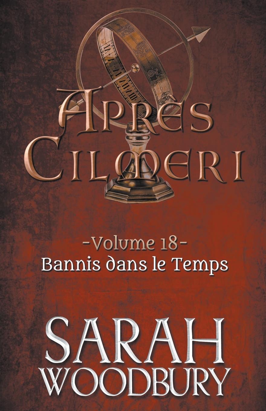 Kniha Bannis dans le Temps Sarah Woodbury