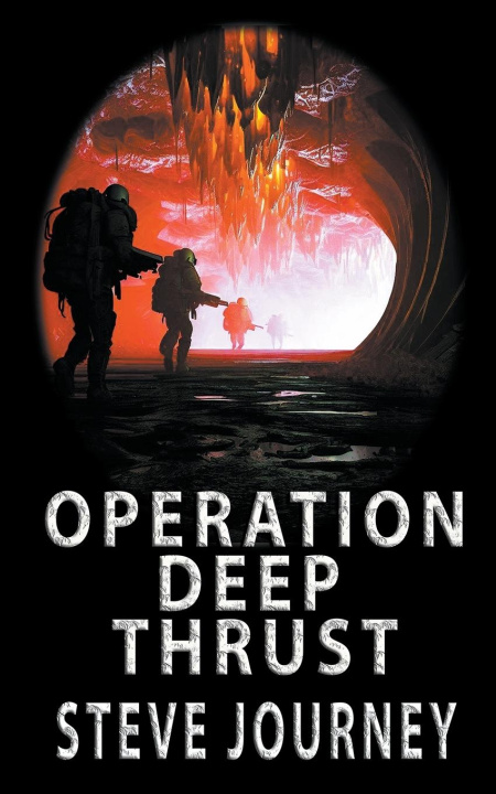 Knjiga Operation Deep Thrust John Pirillo