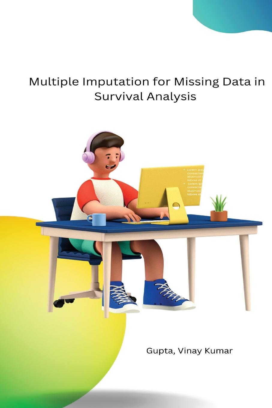 Buch Multiple Imputation for Missing Data in Survival Analysis 