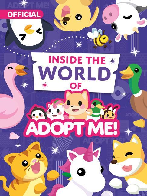 Книга Inside the World of Adopt Me! #1 Uplift Games
