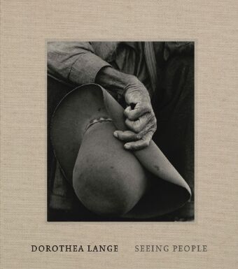 Kniha Dorothea Lange – Seeing People Philip Brookman
